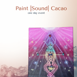 Anchoring the next 9 years - Cacao, Sound & Paint